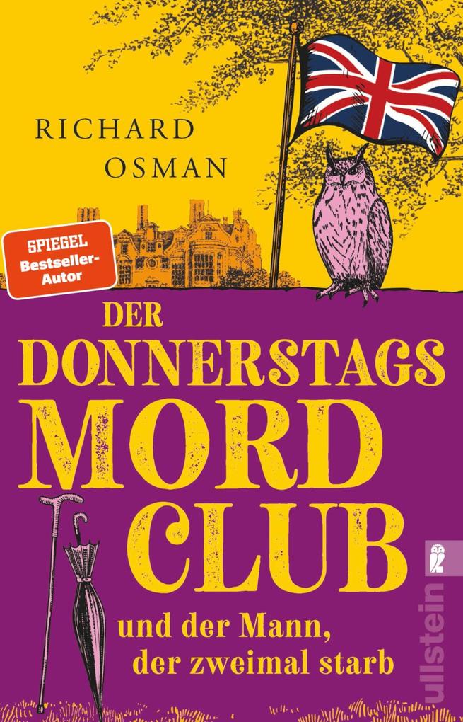 Ullstein Ebooks Der Donnerstagsmordclub Und Der Mann Der Zweimal Starb