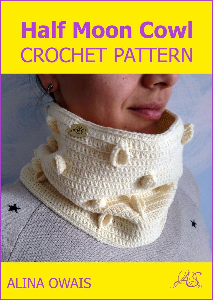 Half Moon Cowl Crochet Pattern