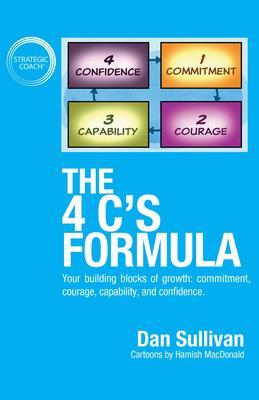 The 4 C‘s Formula: Your building blocks of growth