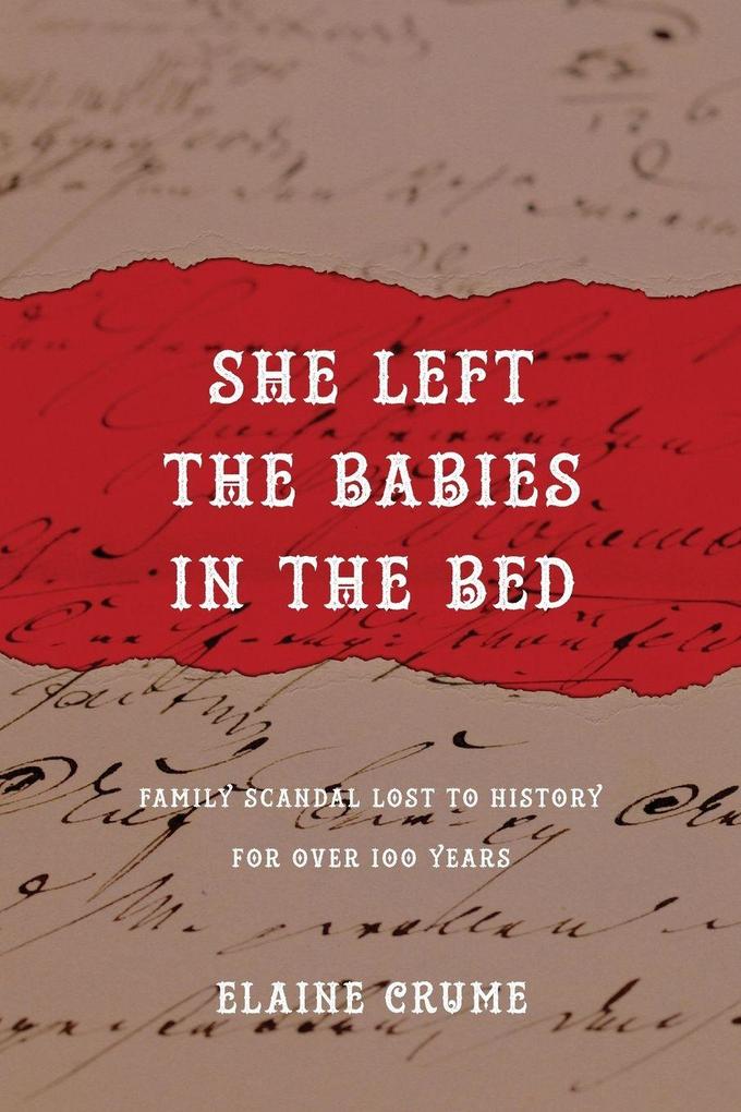 She Left the Babies in the Bed