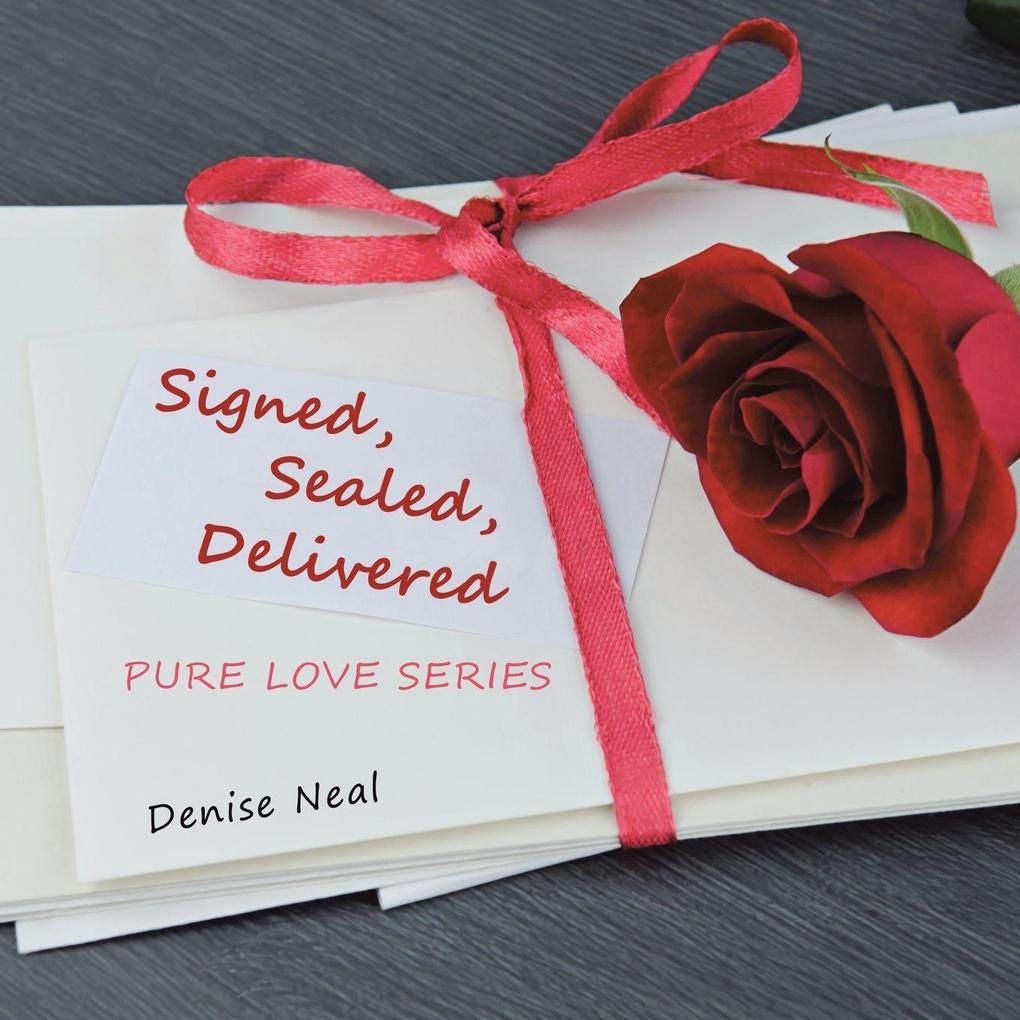 Signed Sealed Delivered