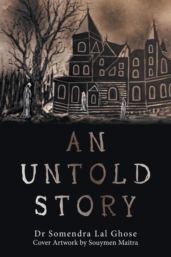 An Untold Story