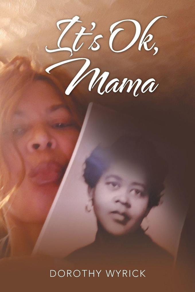 It's Ok Mama