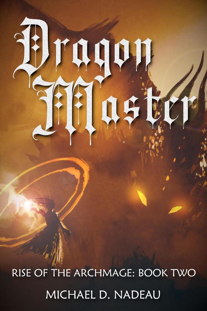 Dragon Master (Rise of the Archmage #2)