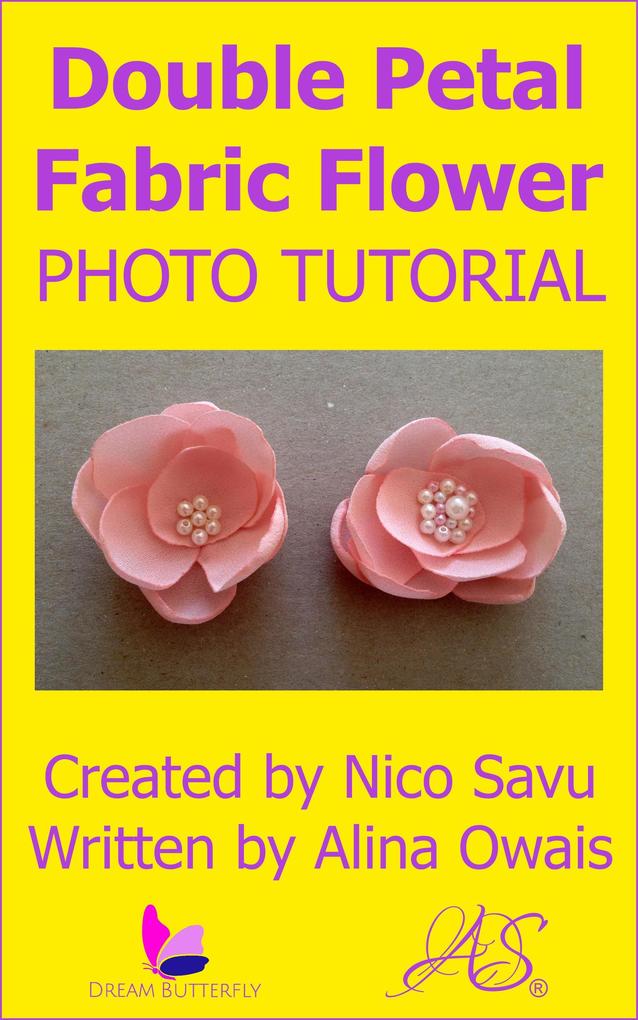 Double Petal Fabric Flower Photo Tutorial