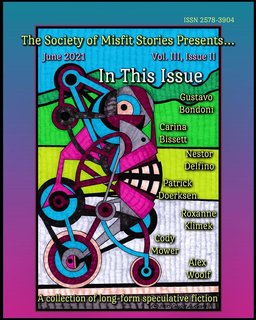 The Society of Misfit Stories Presents... June 2021
