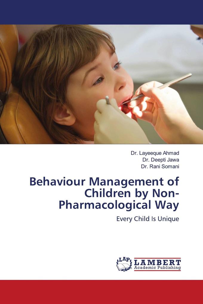 Behaviour Management of Children by Non-Pharmacological Way