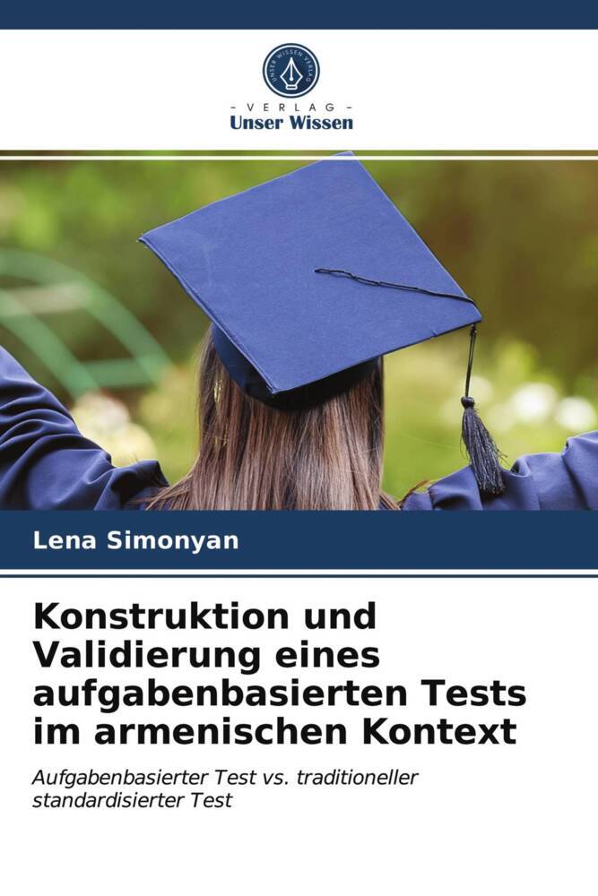 Konstruktion und Validierung eines aufgabenbasierten Tests im armenischen Kontext
