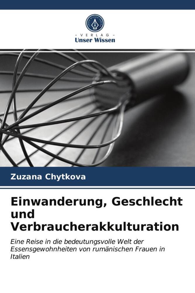 Einwanderung Geschlecht und Verbraucherakkulturation