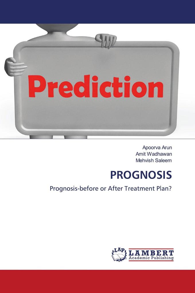 PROGNOSIS