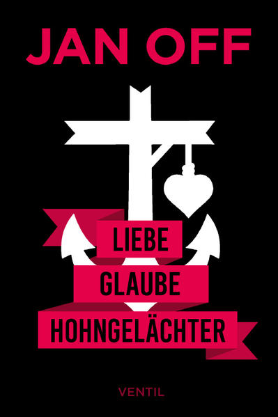 Liebe Glaube Hohngelächter