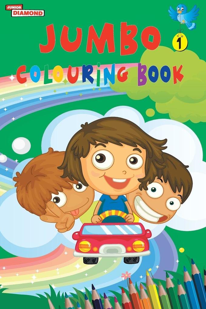 Jumbo Colouring Book 1 for 4 to 8 years old Kids | Best Gift to Children for Drawing Coloring and Painting