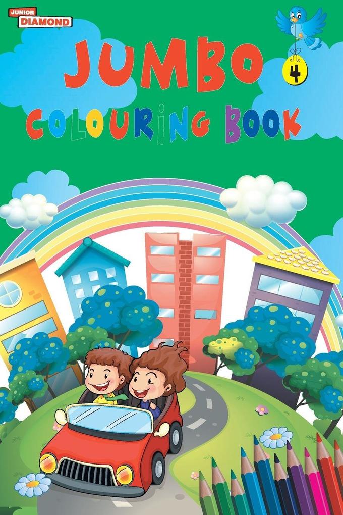 Jumbo Colouring Book 4 for 4 to 8 years old Kids | Best Gift to Children for Drawing Coloring and Painting