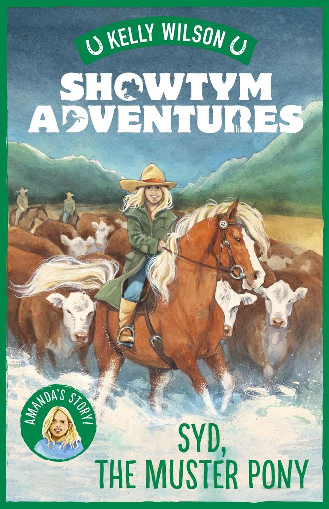 Showtym Adventures 8: Syd the Muster Pony