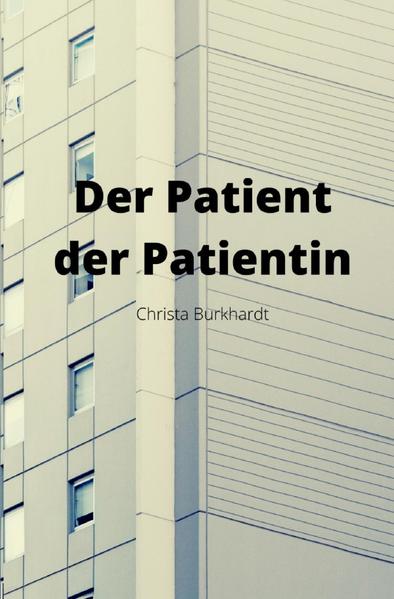 Image of Der Patient der Patientin