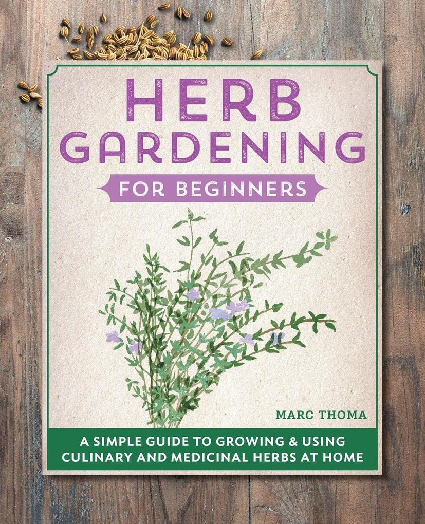 Herb Gardening for Beginners
