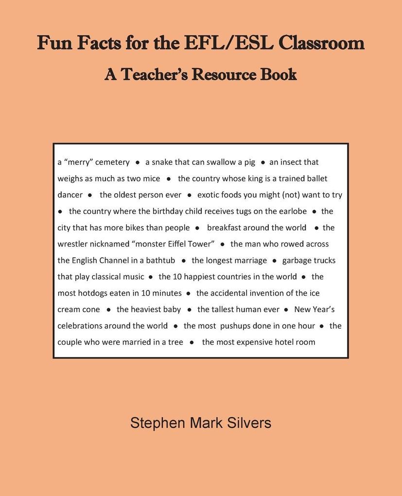 Fun Facts for the EFL/ESL Classroom