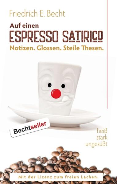 Auf einen ESPRESSO SATIRICO