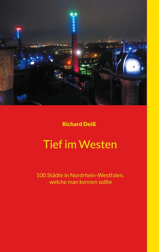 Tief im Westen - Richard Deiß