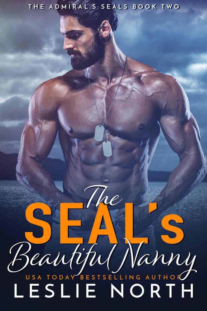 The SEAL‘s Beautiful Nanny (The Admiral‘s SEALs #2)