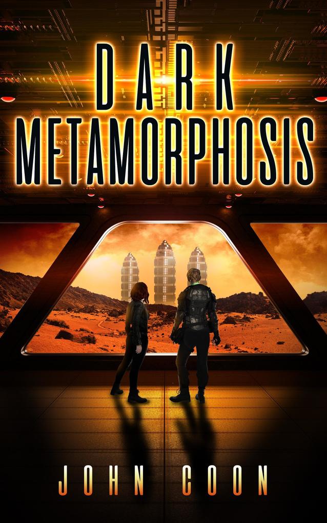 Dark Metamorphosis (Alien People Chronicles #2)