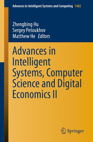 Advances in Intelligent Systems Computer Science and Digital Economics II