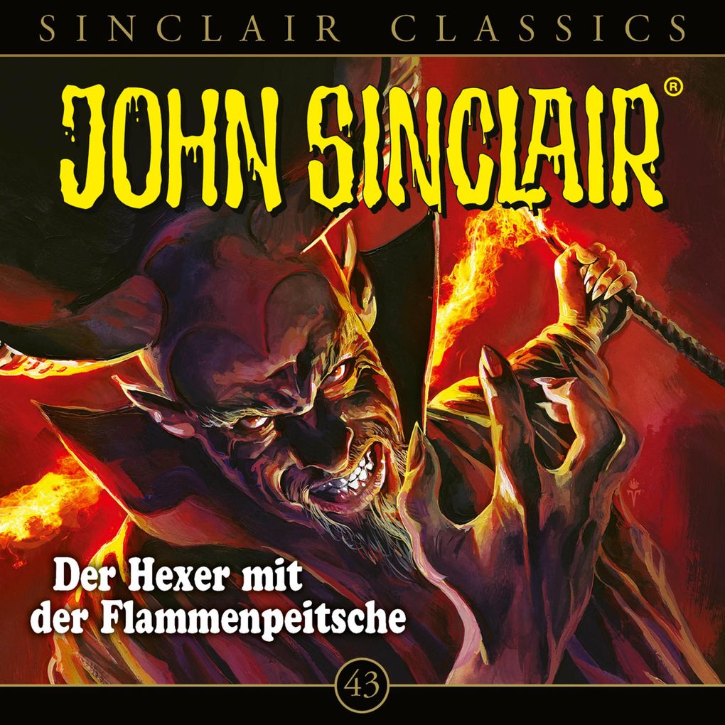 Classics Folge 43: Der Hexer mit der Flammenpeitsche