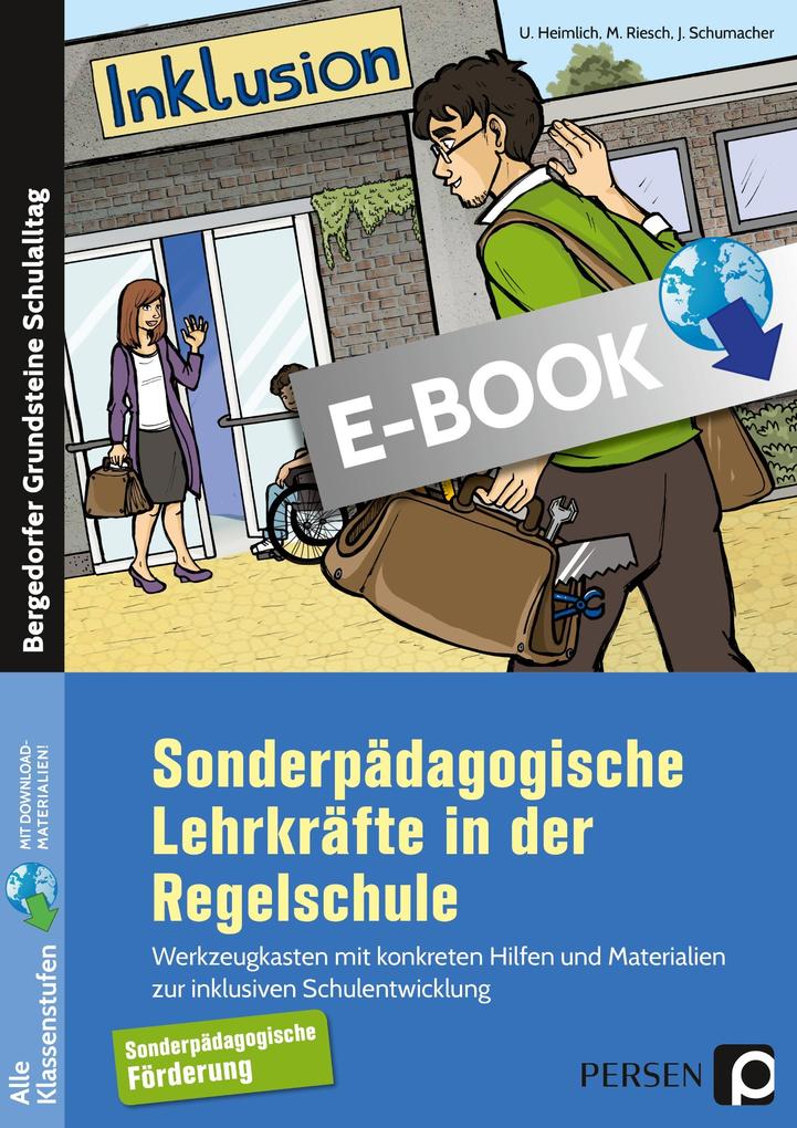 Sonderpädagogische Lehrkräfte in der Regelschule - Ulrich Heimlich/ Mario Riesch/ Jürgen Schuhmacher
