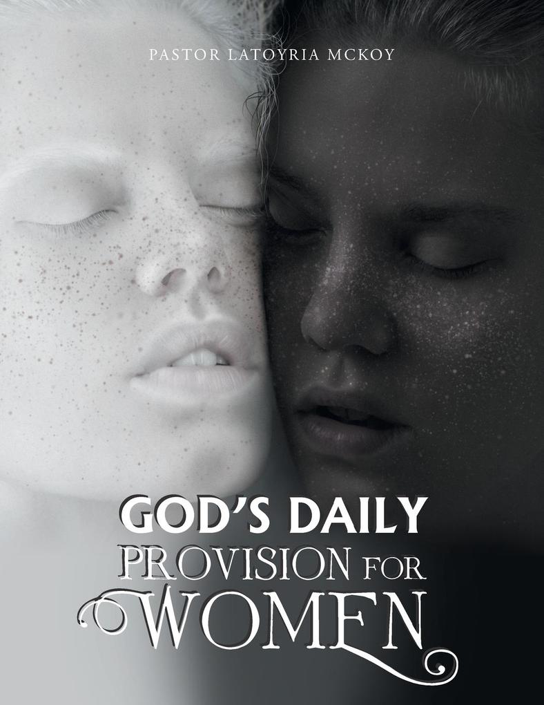 God's Daily Provision for Women