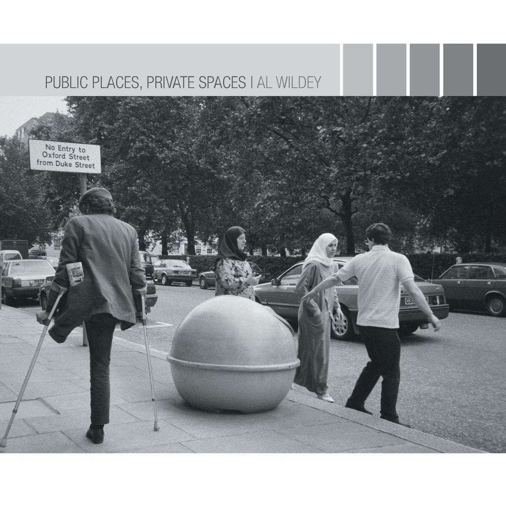Public Places Private Spaces