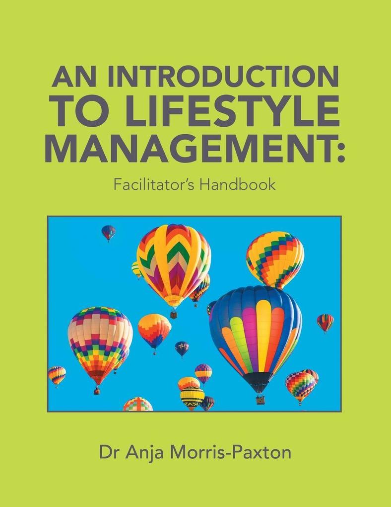 An Introduction to Lifestyle Management
