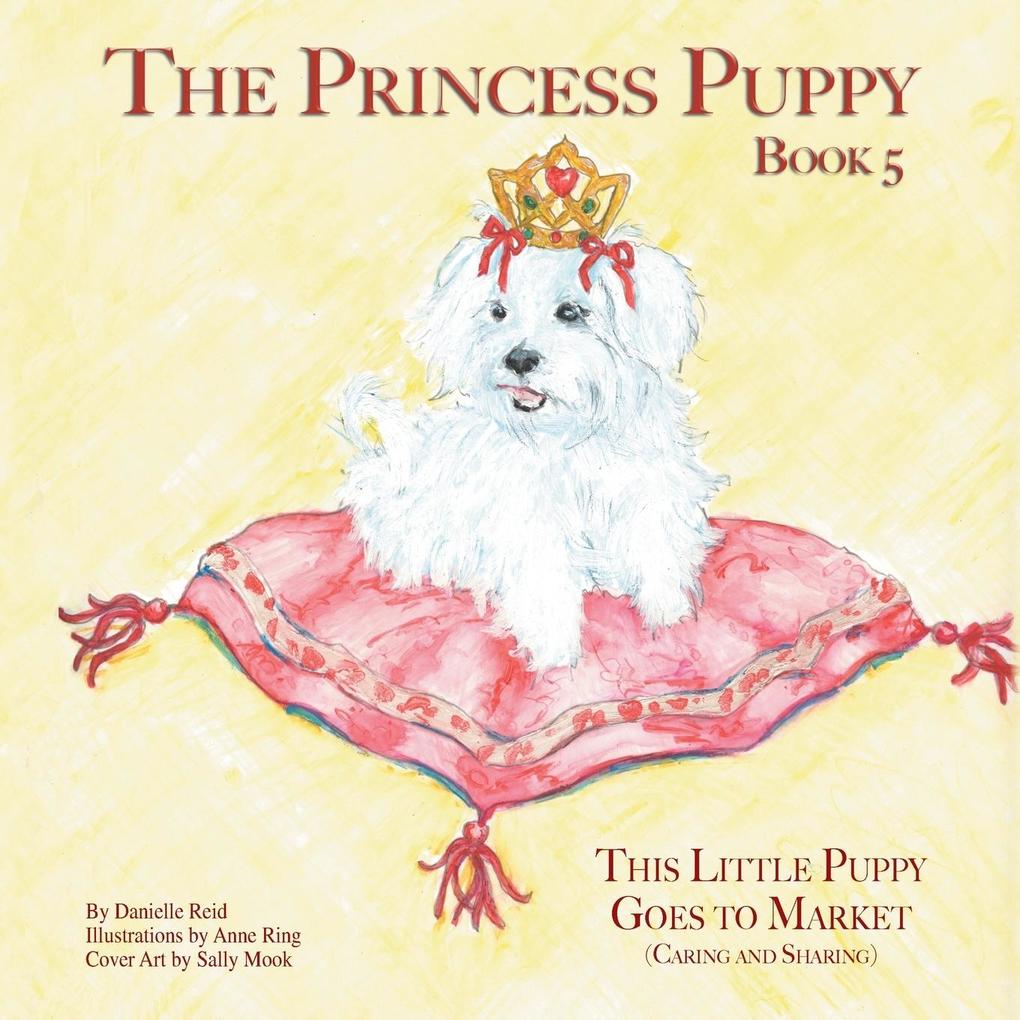 The Princess Puppy Book 5