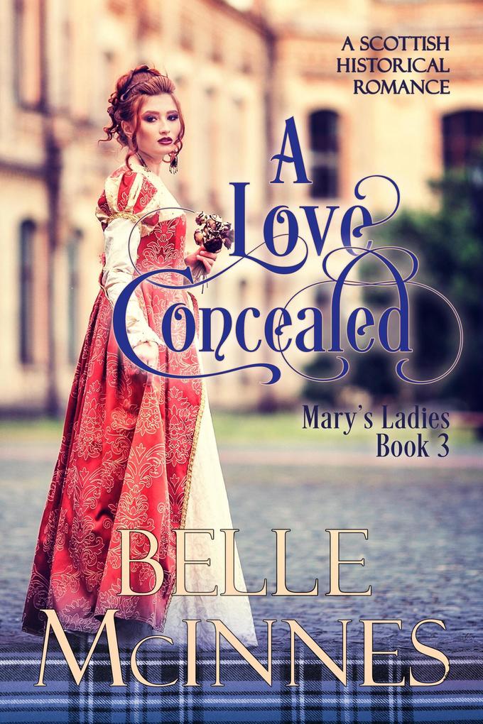 A Love Concealed (Mary‘s Ladies #3)