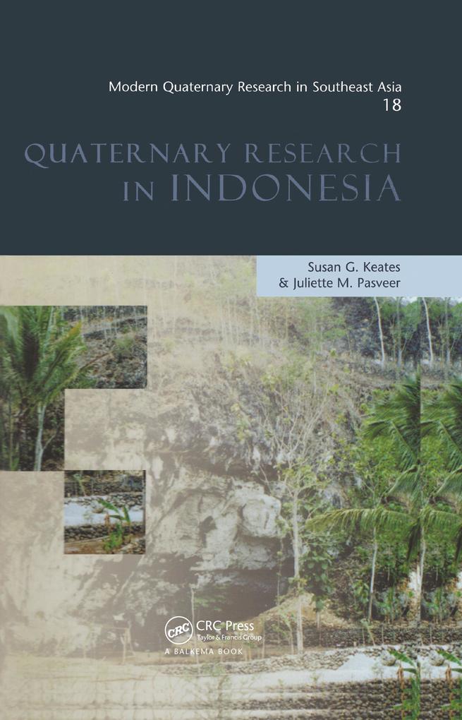 Modern Quaternary Research in Southeast Asia Volume 18