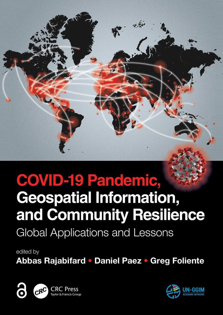COVID-19 Pandemic Geospatial Information and Community Resilience