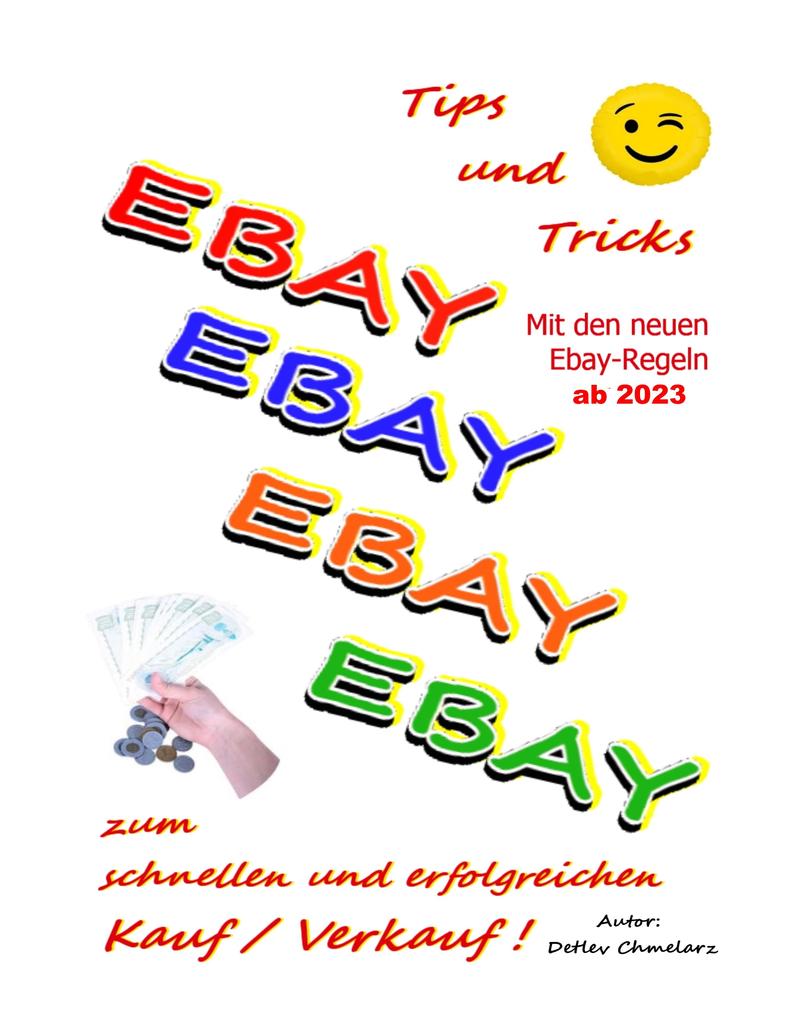 EBAY: Tips & Tricks zum schnellen und erfolgreichen Kauf & Verkauf