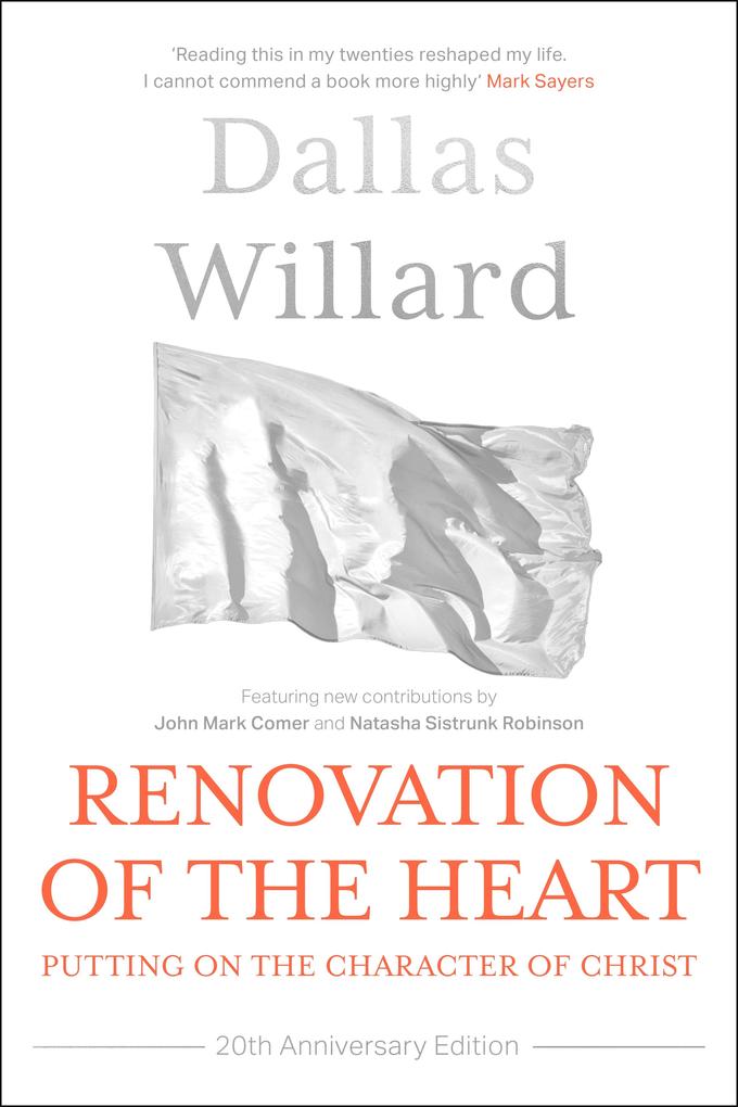 Spck Renovation Of The Heart (20th Anniversary Edition)