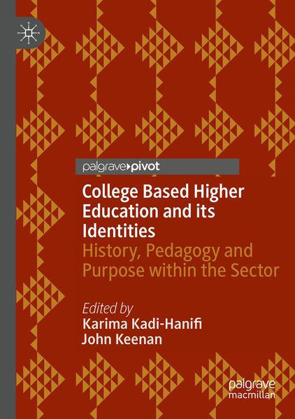 College Based Higher Education and its Identities