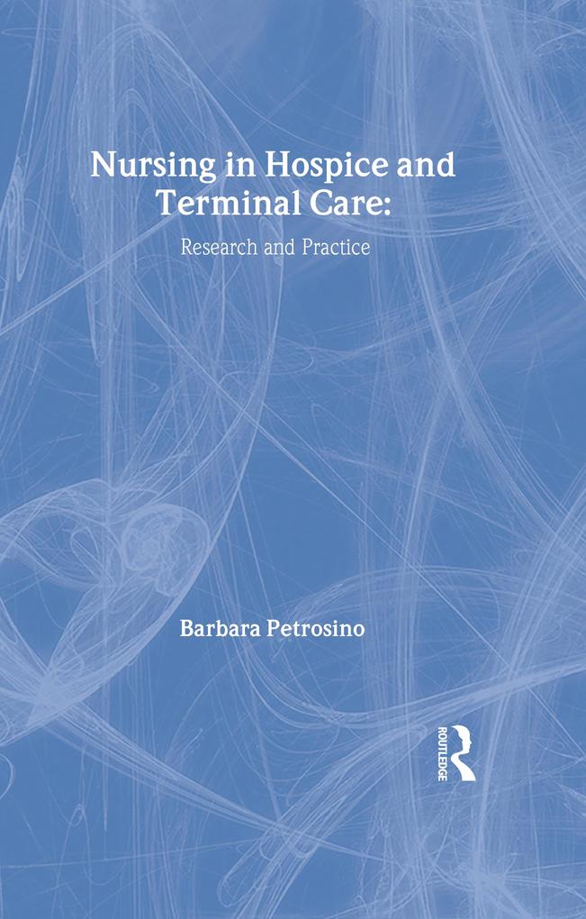 Nursing in Hospice and Terminal Care