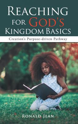 Reaching for God‘s Kingdom Basics
