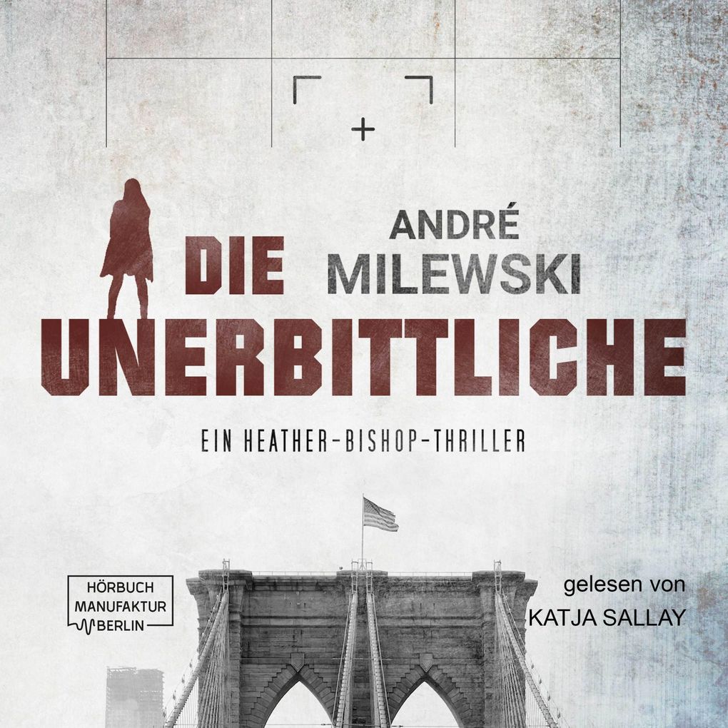 Die Unerbittliche