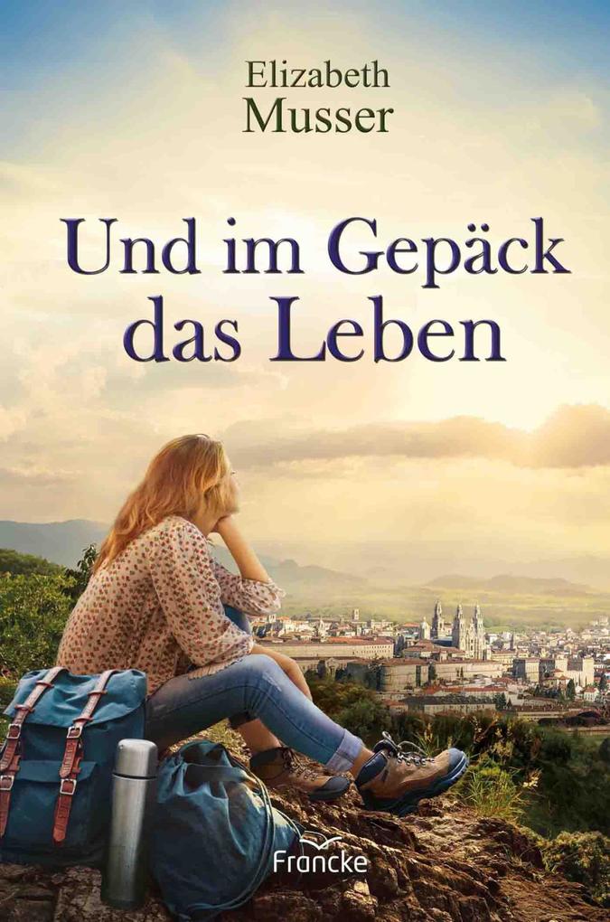 Und im Gepäck das Leben