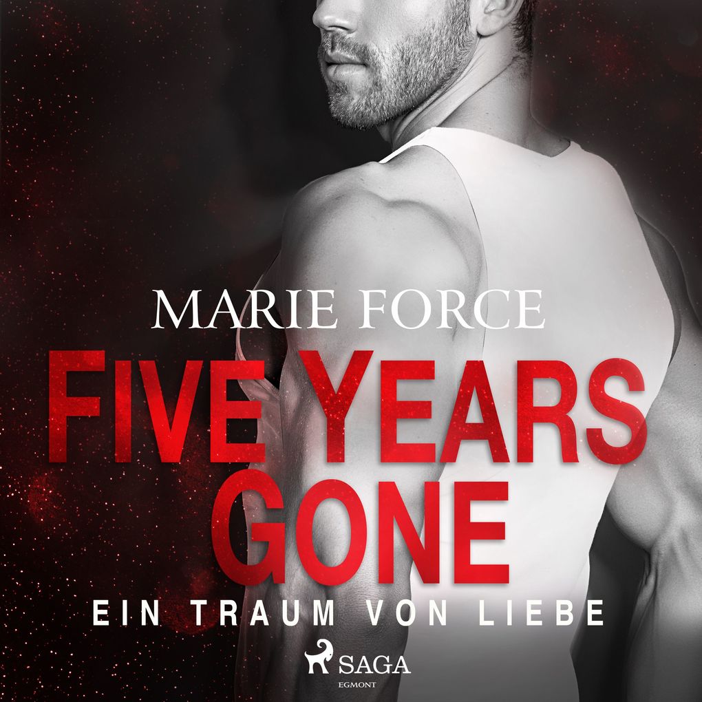 Five Years Gone Ein Traum von Liebe