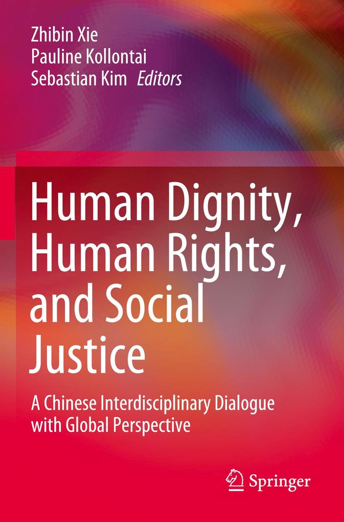 Human Dignity Human Rights and Social Justice