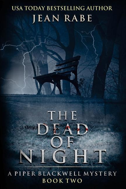 The Dead of Night: A Piper Blackwell Mystery