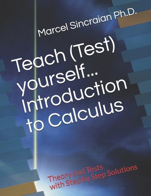 Teach (Test) yourself...Introduction to Calculus