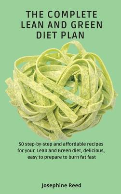 The Complete Lean and Green Diet Plan