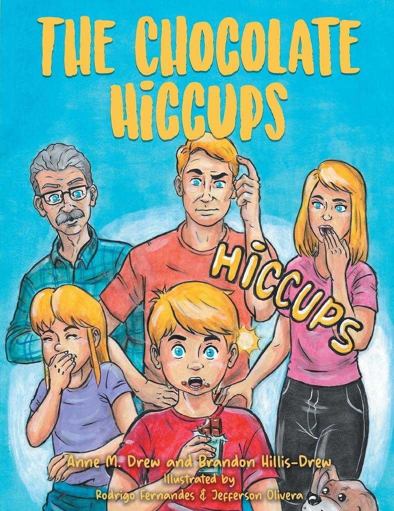 The Chocolate Hiccups