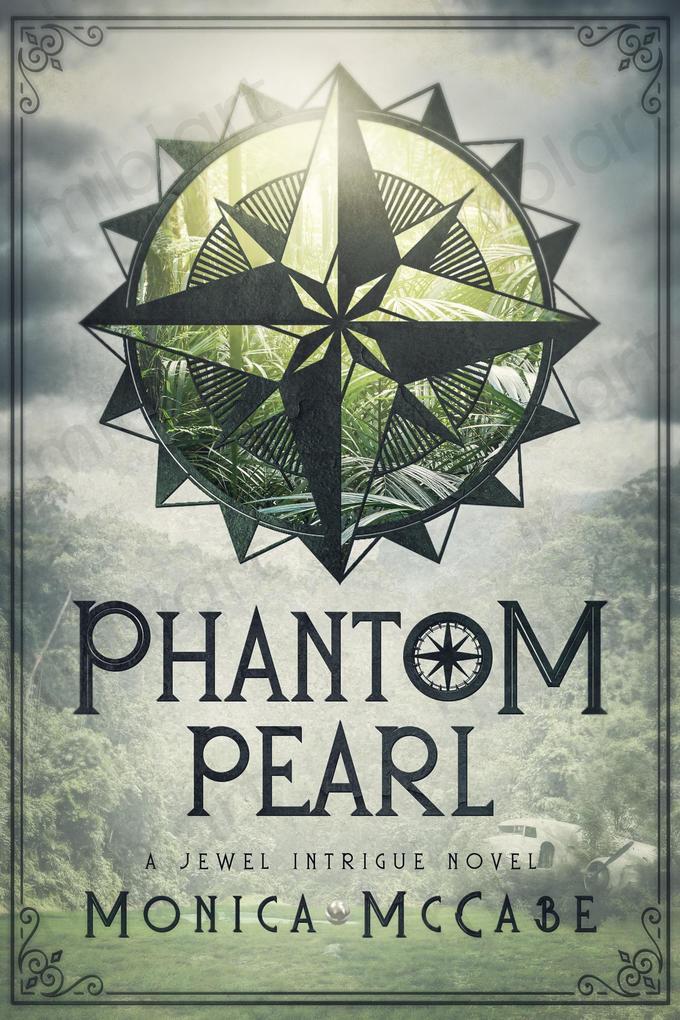 Phantom Pearl (Jewel Intrigue Novels #3)