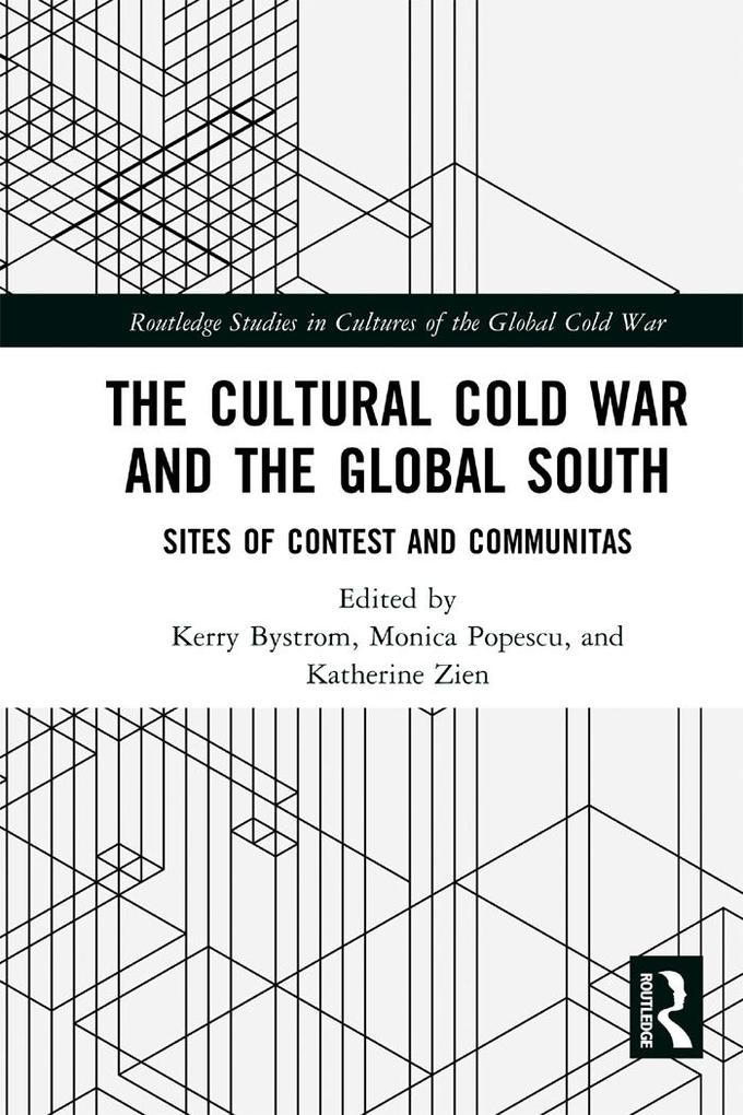 The Cultural Cold War and the Global South